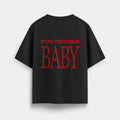 Stay Focused Baby Oversized Tees
